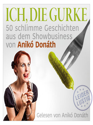 cover image of Ich, die Gurke